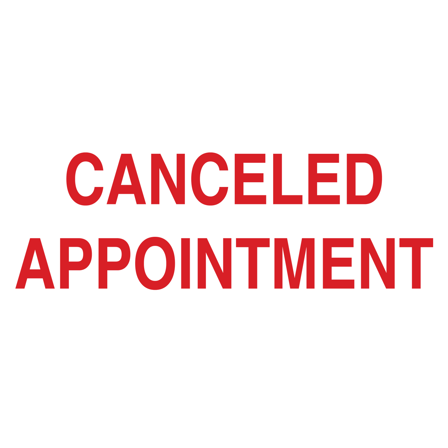 CANCELED APPOINTMENT Stamp