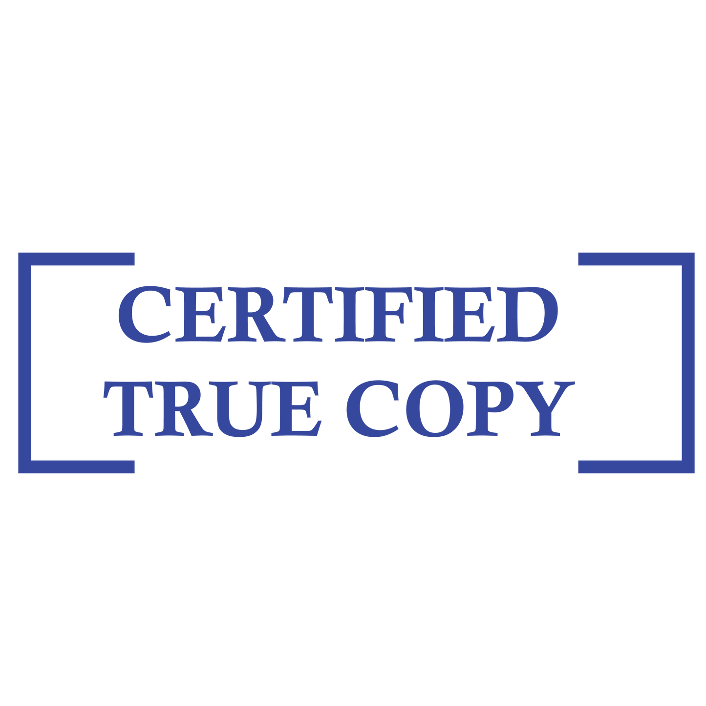 Bracket CERTIFIED TRUE COPY Stamp