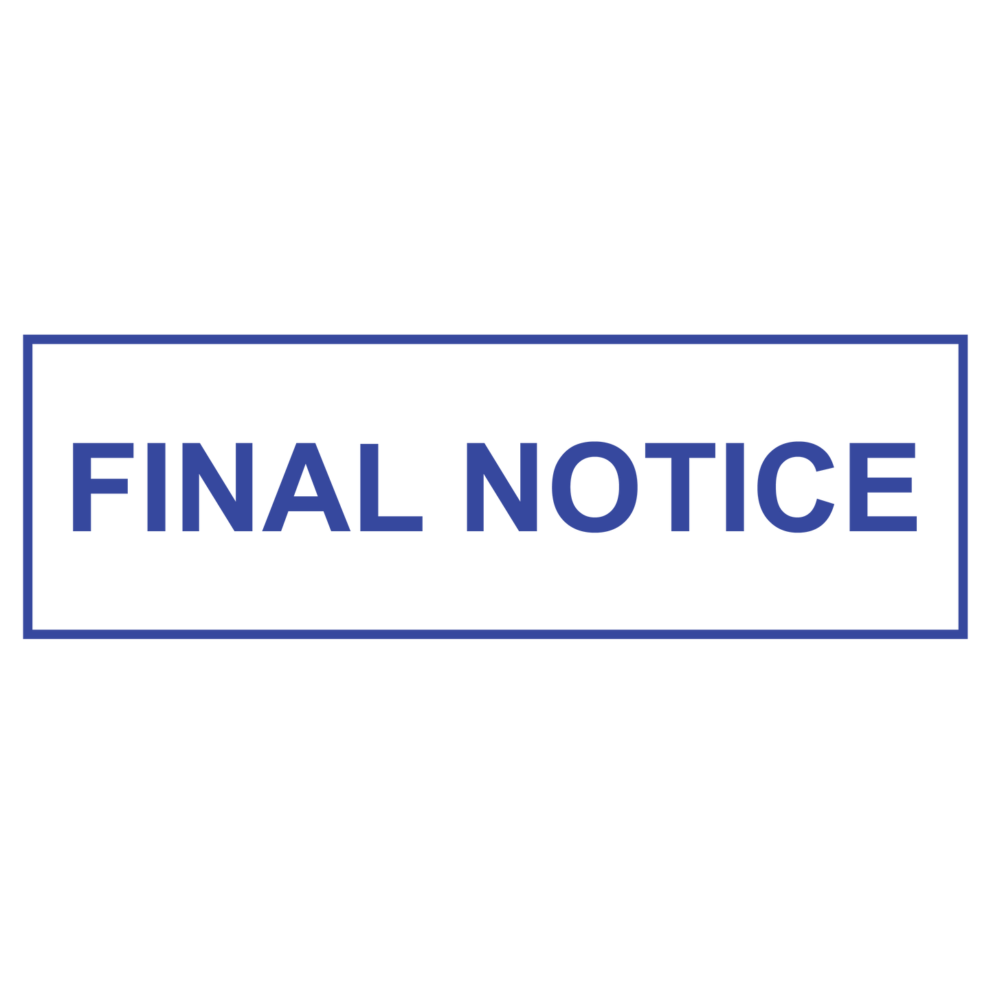 Box FINAL NOTICE Stamp