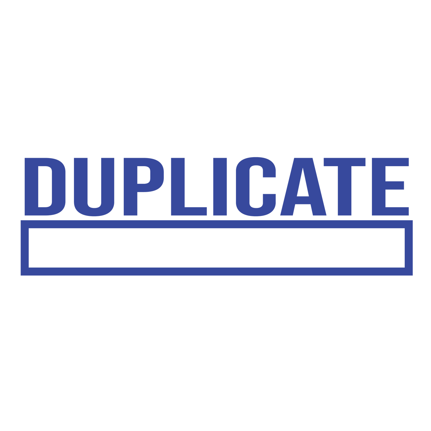 Box DUPLICATE Stamp