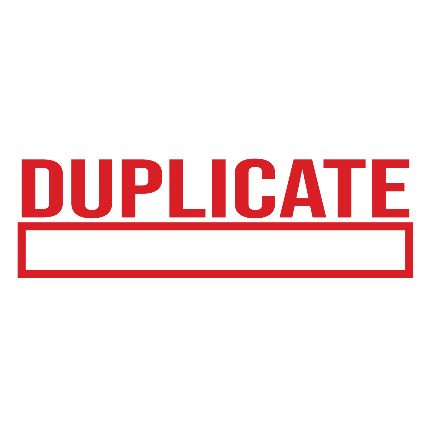 Box DUPLICATE Stamp