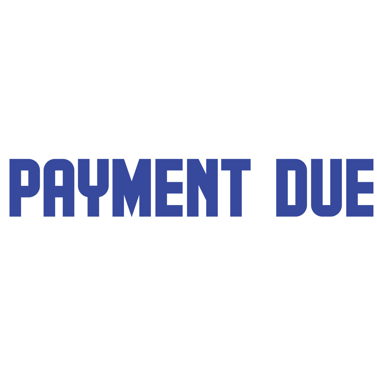 PAYMENT DUE Stamp