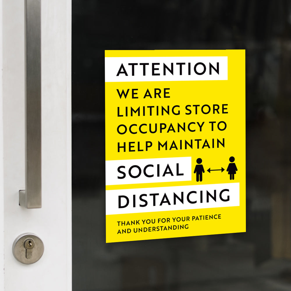 Attention Limiting Store Occupancy Sign