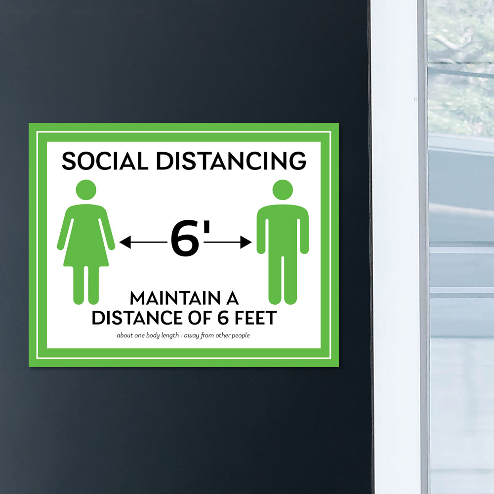 Maintain A Distance of Six Feet Sign