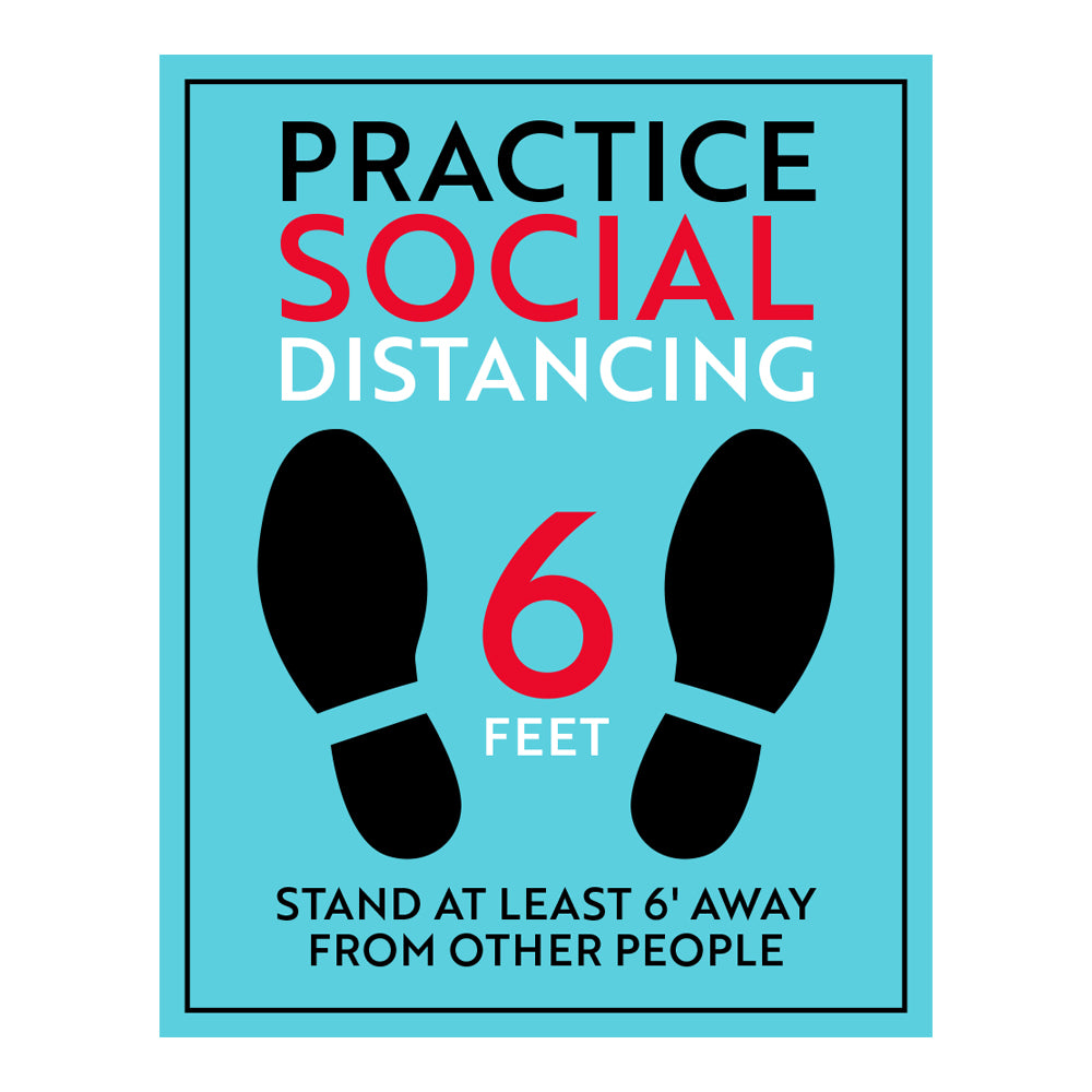 Practice Social Distancing Six Feet Sign