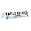 Table Closed Help Us Maintain Social Distancing Tabletop Sign