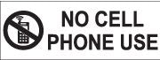 No Cell Phone Use Sign