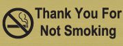 Thank You For Not Smoking Sign