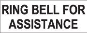 Ring Bell For Assistance Sign