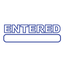 Box Outline ENTERED Stamp