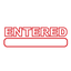 Box Outline ENTERED Stamp