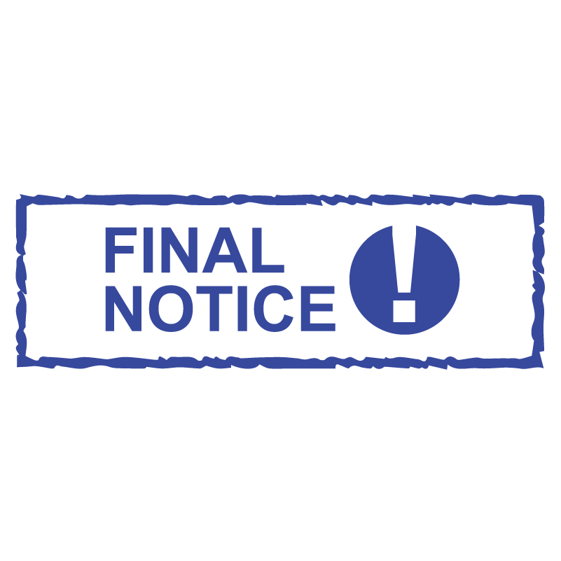 Warning FINAL NOTICE Stamp