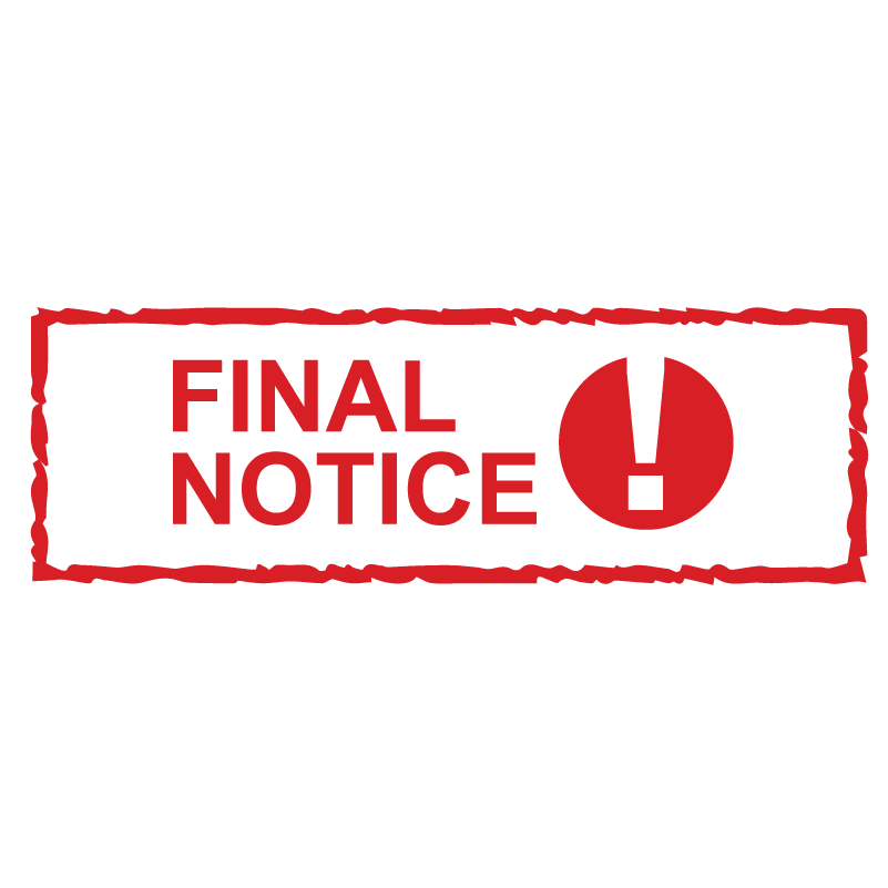Warning FINAL NOTICE Stamp