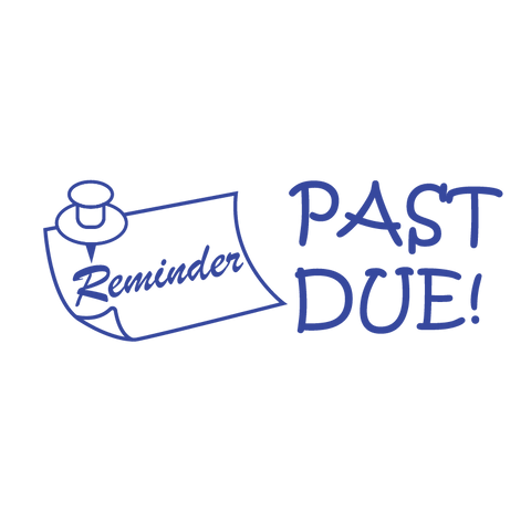 Pin PAST DUE! Stamp