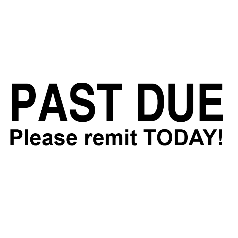 PAST DUE Please Remit TODAY! Stamp – DiscountRubberStamps.com PAST DUE Please Remit TODAY! Stamp – DiscountRubberStamps.com