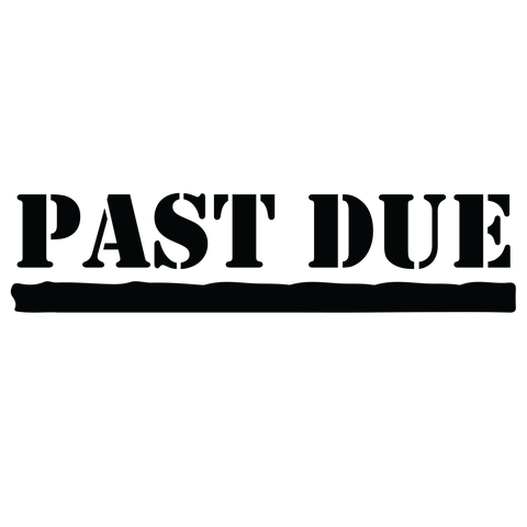 Stencil PAST DUE Stamp