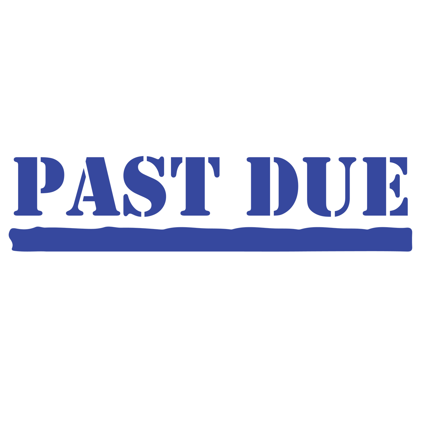 Stencil PAST DUE Stamp