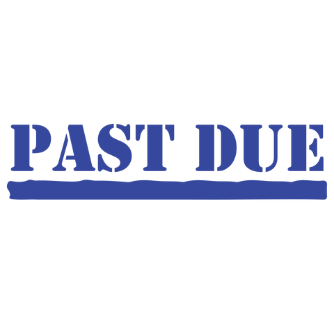 Stencil PAST DUE Stamp