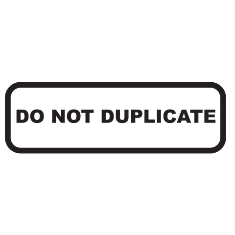 Rounded Box DO NOT DUPLICATE Stamp