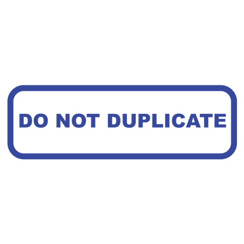 Rounded Box DO NOT DUPLICATE Stamp