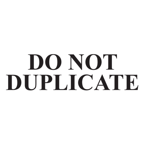 DO NOT DUPLICATE Stamp