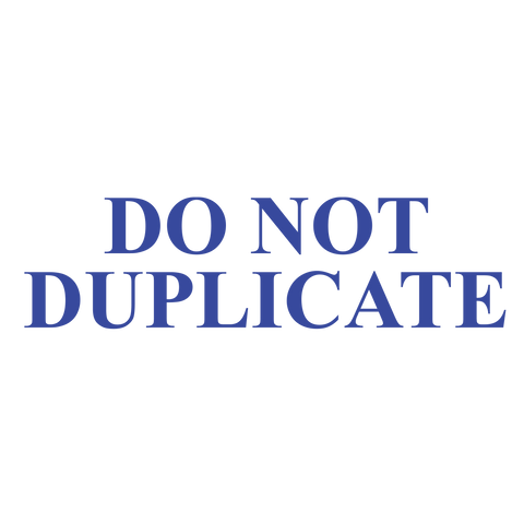 DO NOT DUPLICATE Stamp
