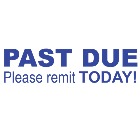 Bold Please Remit PAST DUE Stamp