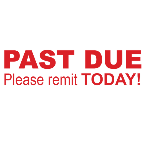 Bold Please Remit PAST DUE Stamp