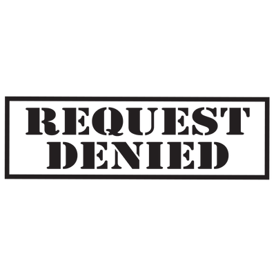 Box REQUEST DENIED Stamp