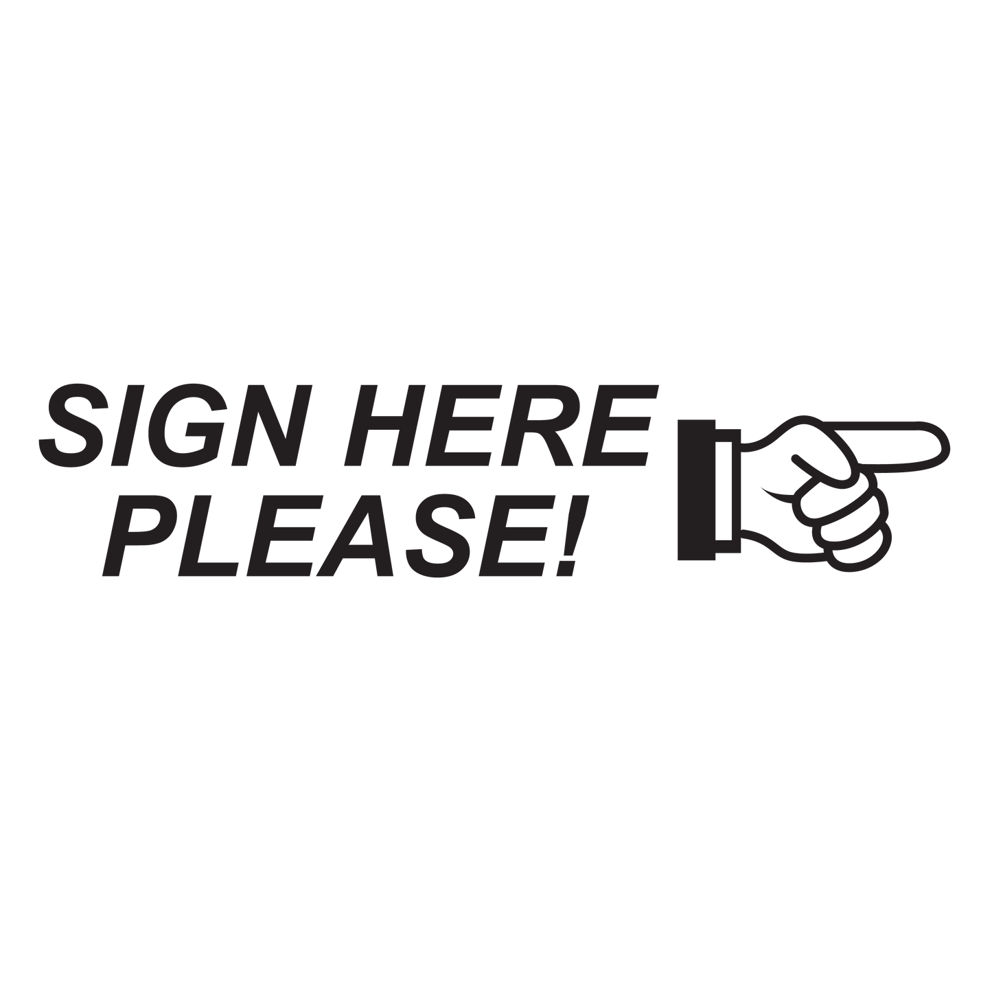 Right SIGN HERE PLEASE! Stamp