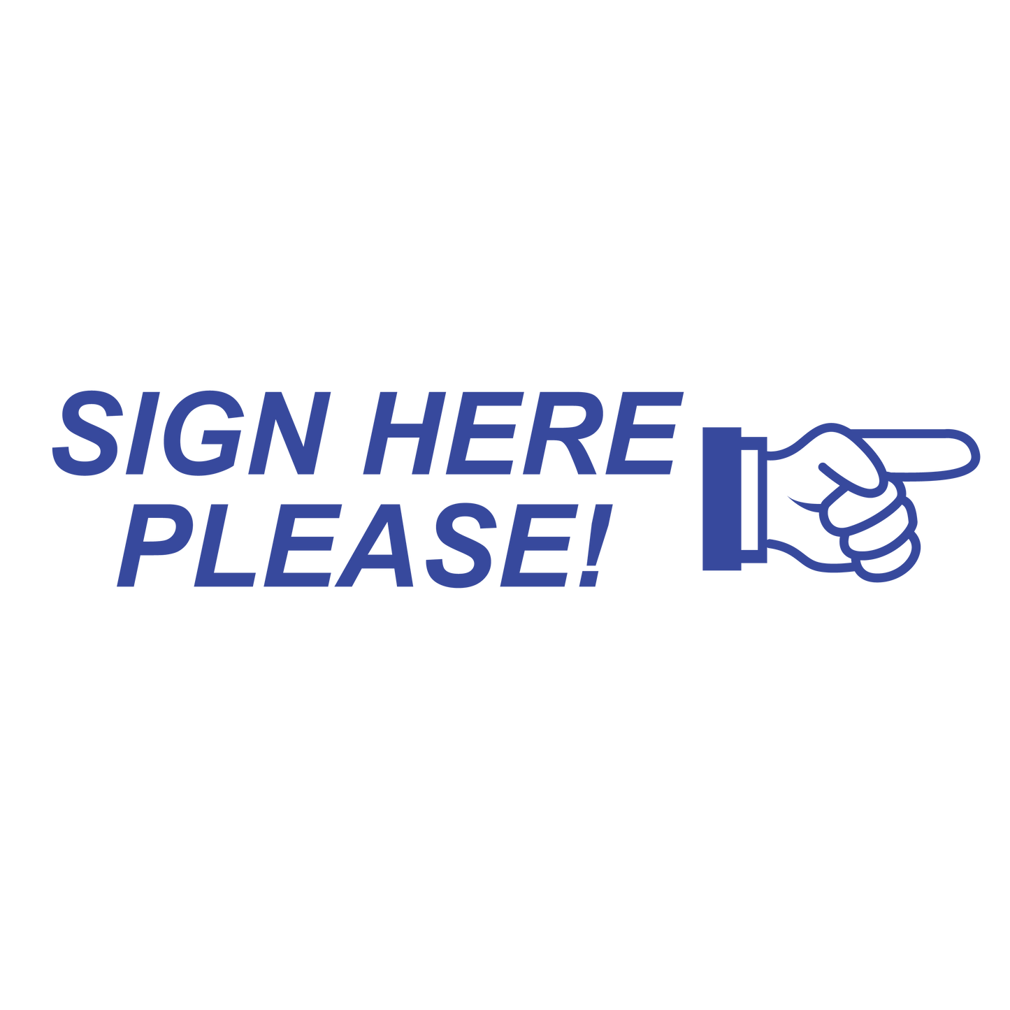 Right SIGN HERE PLEASE! Stamp