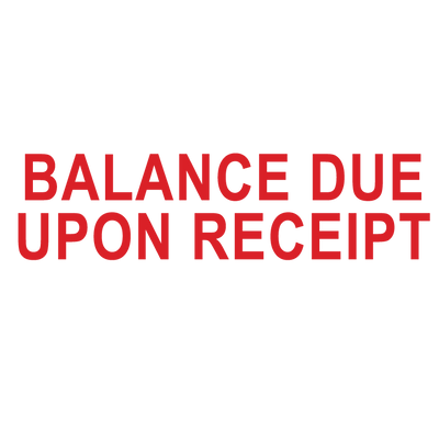 BALANCE DUE UPON RECEIPT Stamp