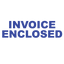 INVOICE ENCLOSED Stamp