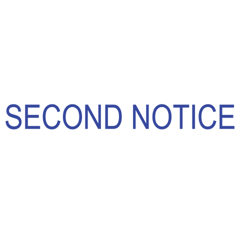 Arial SECOND NOTICE Stamp