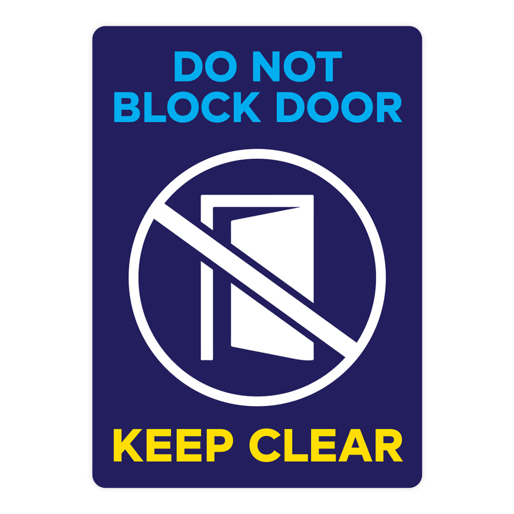 Safety Signs Do Not Block
