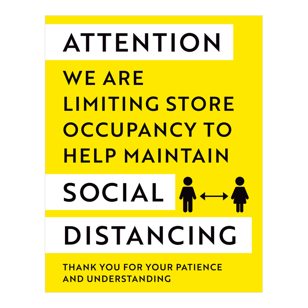 Attention Limiting Store Occupancy Sign