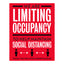 We Are Limiting Occupancy To Maintain Decal