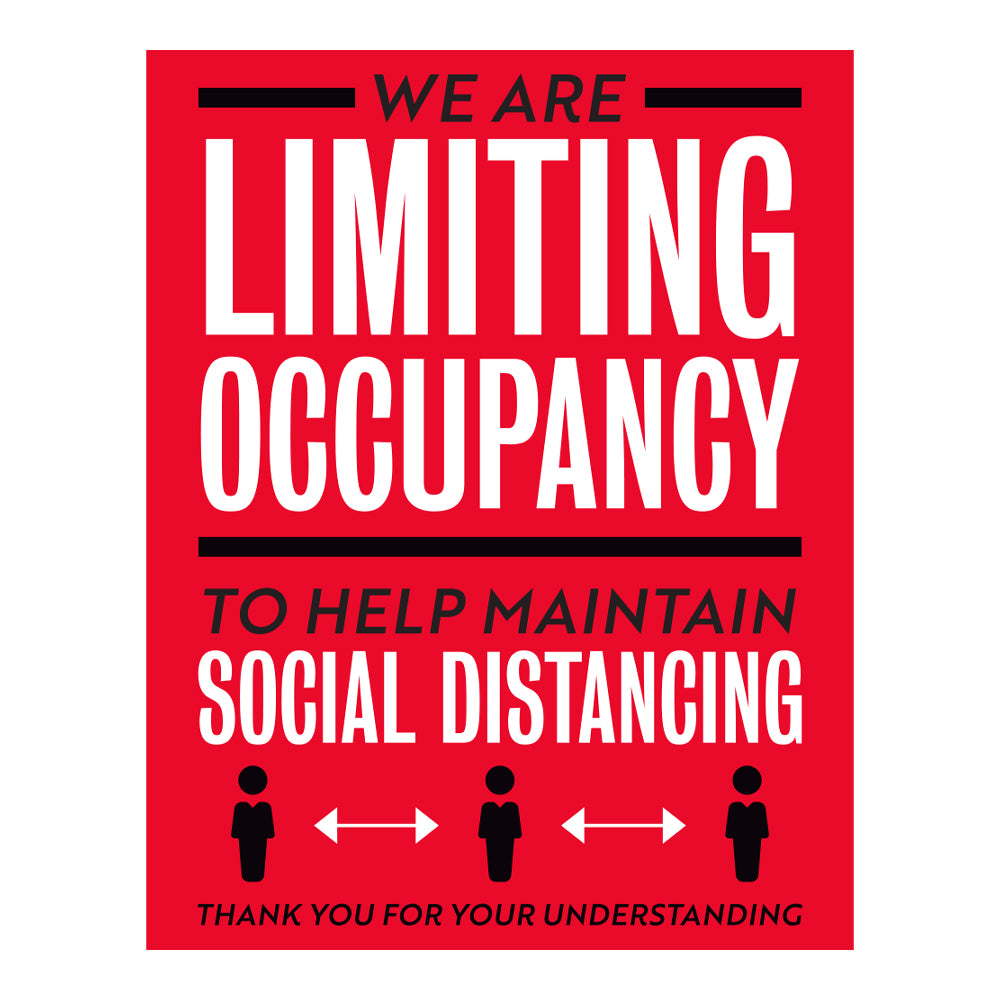 We Are Limiting Occupancy To Maintain Decal