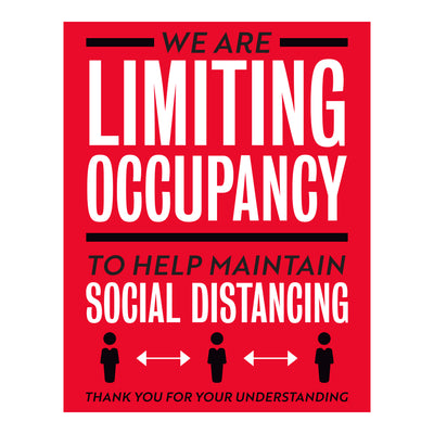 We Are Limiting Occupancy To Maintain Decal