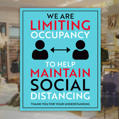 We Are Limiting Occupancy Sign