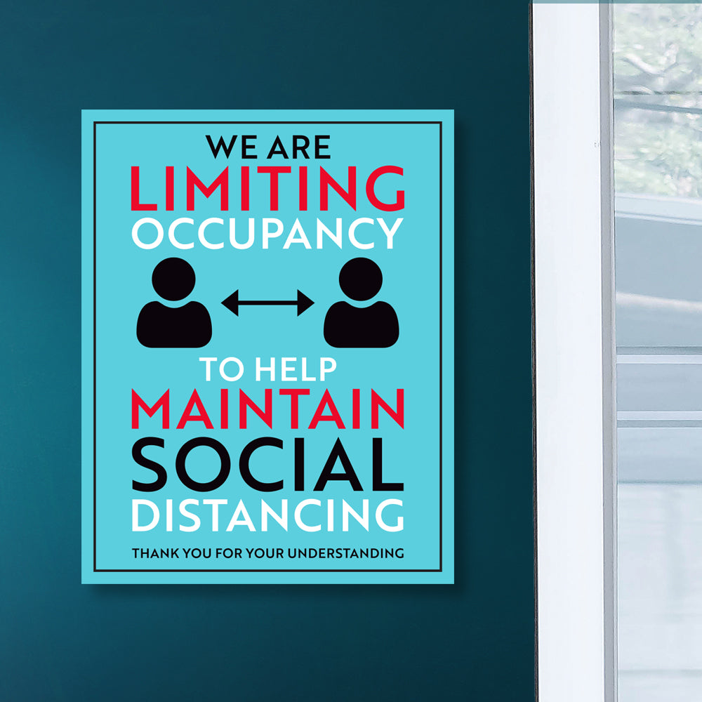 We Are Limiting Occupancy Sign