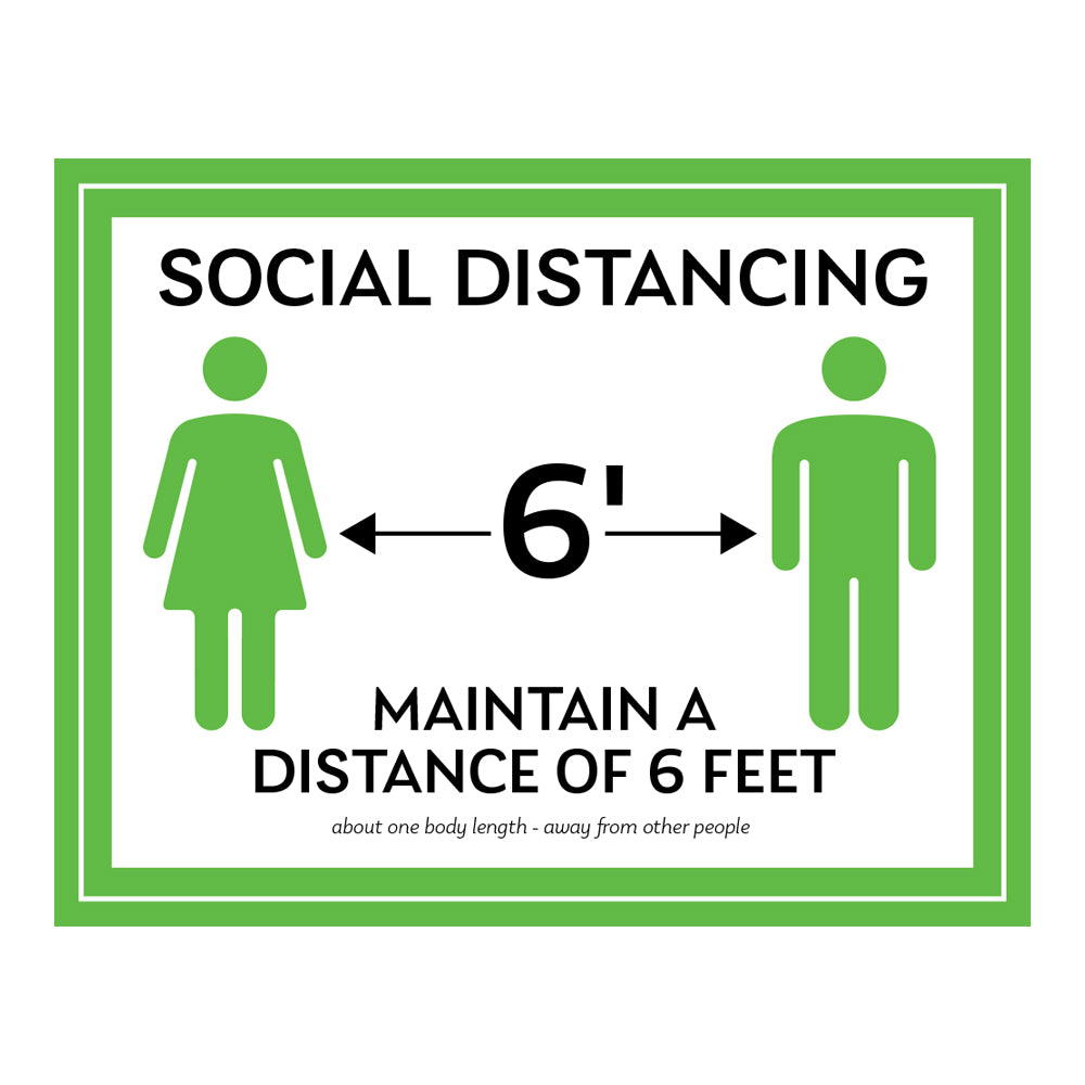 Maintain A Distance of Six Feet Sign