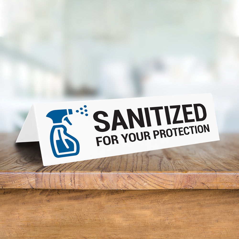 Sanitized For Your Protection Tabletop Sign