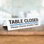 Table Closed Please Choose Another Tabletop Sign