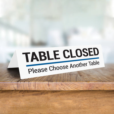 Table Closed Please Choose Another Tabletop Sign