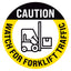 Caution Watch For Forklift Traffic Floor Decal